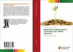 Ambiente Institucional e Contratos de Crédito Agrícola