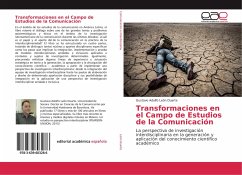 Transformaciones en el Campo de Estudios de la Comunicación