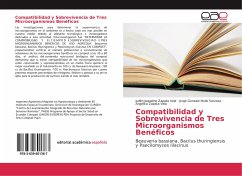 Compatibilidad y Sobrevivencia de Tres Microorganismos Benéficos - Zapata Vela, Judith Jaqueline;Mullo Sarzosa, Jorge Gonzalo;Zapata Vela, Angélica