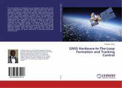 GNSS Hardware-In-The-Loop Formation and Tracking Control