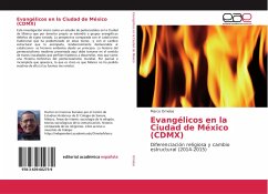 Evangélicos en la Ciudad de México (CDMX) - Ornelas, Marco