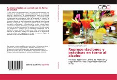 Representaciones y prácticas en torno al alcohol