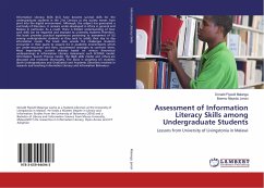 Assessment of Information Literacy Skills among Undergraduate Students - Malanga, Donald Flywell;Jorosi, Boemo Nlayidzi
