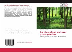 La diversidad cultural y sus plantas - Oses Gil, Alejandro