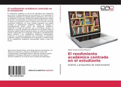 El rendimiento académico centrado en el estudiante - Fuentes Navarro, María Teresa