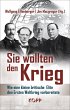 Sie wollten den Krieg (eBook, ePUB) - Bild 1