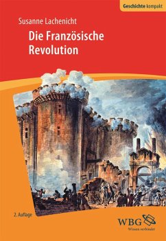 Die Französische Revolution (eBook, PDF) - Lachenicht, Susanne
