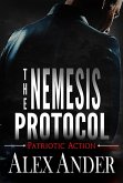The Nemesis Protocol (Patriotic Action & Adventure - Aaron Hardy, #5) (eBook, ePUB)