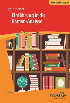 Einführung in die Roman-Analyse (eBook, ePUB) - Schneider, Jost