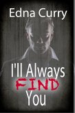 I'll Always Find You (Minnesota Romance novel series) (eBook, ePUB)