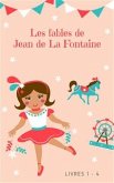 Les fables de Jean de La Fontaine (livres 1-4) (eBook, ePUB)