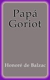 Papá Goriot (eBook, ePUB)