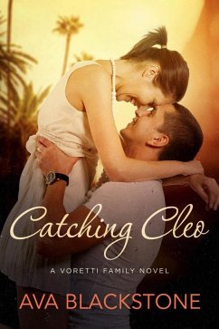 Catching Cleo (Voretti Family, #4) (eBook, ePUB) - Blackstone, Ava
