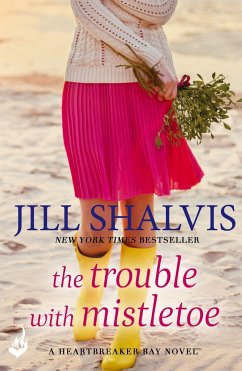 The Trouble With Mistletoe - Shalvis, Jill (Author)