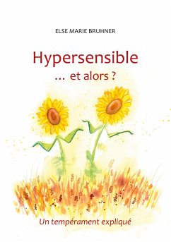 Hypersensible Et alors ? - Bruhner, Else Marie