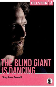 The Blind Giant Is Dancing - Sewell, Stephen