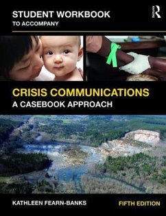 Student Workbook to Accompany Crisis Communications - Fearn_Banks, Kathleen; Fearn-Banks, Kathleen