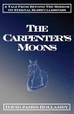 The Carpenter's Moons