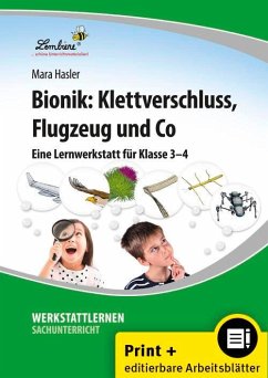 Bionik: Klettverschluss, Flugzeug und Co - Hasler, Mara