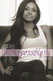 Certainly, Possibly, You: Volume 2