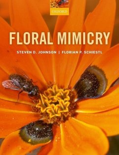 Floral Mimicry - Johnson, Steven D; Schiestl, Florian P