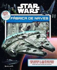 Star Wars. Fábrica de naves - Star Wars