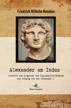 Alexander am Indus - Hunnius, Friedrich Wilhelm
