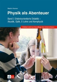 Physik als Abenteuer - Kramer, Martin