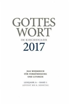 Advent bis 5. Sonntag / Gottes Wort im Kirchenjahr, Lesejahr A 2017 1