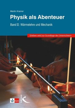 Physik als Abenteuer - Kramer, Martin