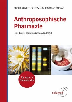 Anthroposophische Pharmazie - Pedersen, Peter A.