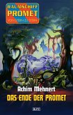 Raumschiff Promet - Von Stern zu Stern 15: Das Ende der Promet (eBook, ePUB)