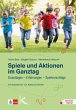 Spiele und Aktionen im Ganztag - Bild 1