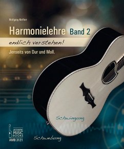 Harmonielehre endlich verstehen! Band 2 - Meffert, Wolfgang