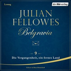 Cover Die Vergangenheit, ein fremdes Land / Belgravia Bd.9 (MP3-Download)