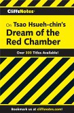 CliffsNotes on Hsueh-chin's Dream of the Red Chamber (eBook, ePUB)