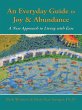 Everyday Guide to Joy & Abundance... - Bild 1