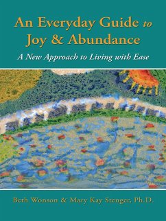 Everyday Guide to Joy & Abundance (eBook, ePUB) - Wonson, Beth