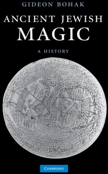 Ancient Jewish Magic (eBook, PDF) Ancient Jewish Magic (eBook, PDF)