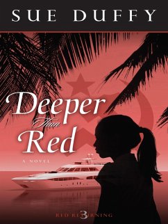 Deeper Than Red (eBook, ePUB) - Duffy, Sue