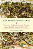 The Andean Wonder Drug (eBook, ePUB) The Andean Wonder Drug (eBook, ePUB)