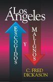 Angeles: escogidos y malignos (eBook, ePUB)