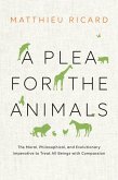 A Plea for the Animals (eBook, ePUB)