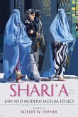 Shari'a Law and Modern Muslim Ethics (eBook, ePUB)