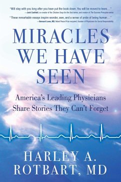 Miracles We Have Seen (eBook, ePUB) - Rotbart, Harley