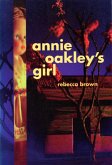 Annie Oakley's Girl (eBook, ePUB)