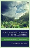 Sustainable Ecotourism in Central America (eBook, ePUB)