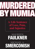 Murdered by Mumia (eBook, PDF)