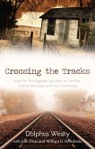Crossing the Tracks (eBook, ePUB)
