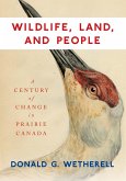 Wildlife, Land, and People (eBook, ePUB)